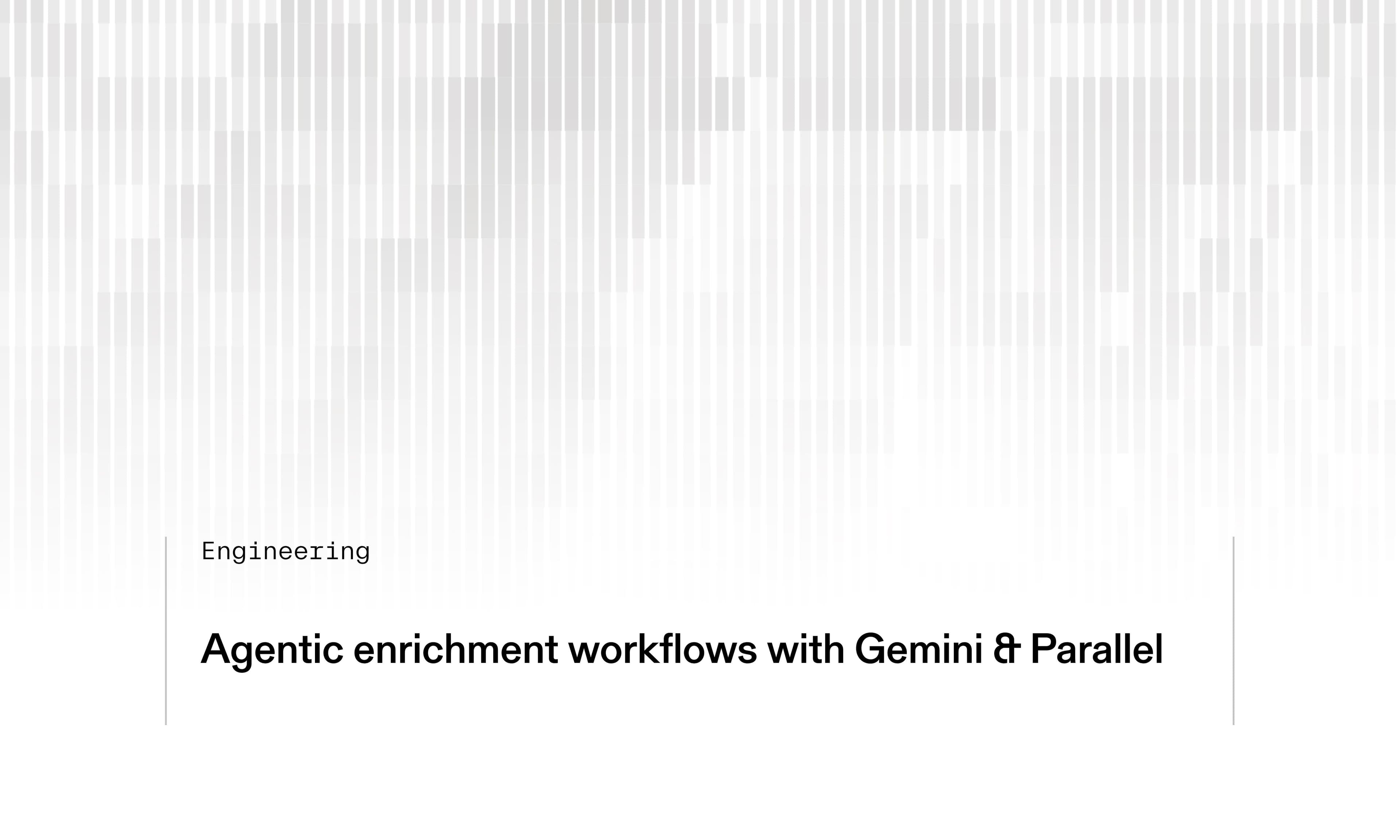 Enriching company, people, and product data with Gemini and Parallel Web Search