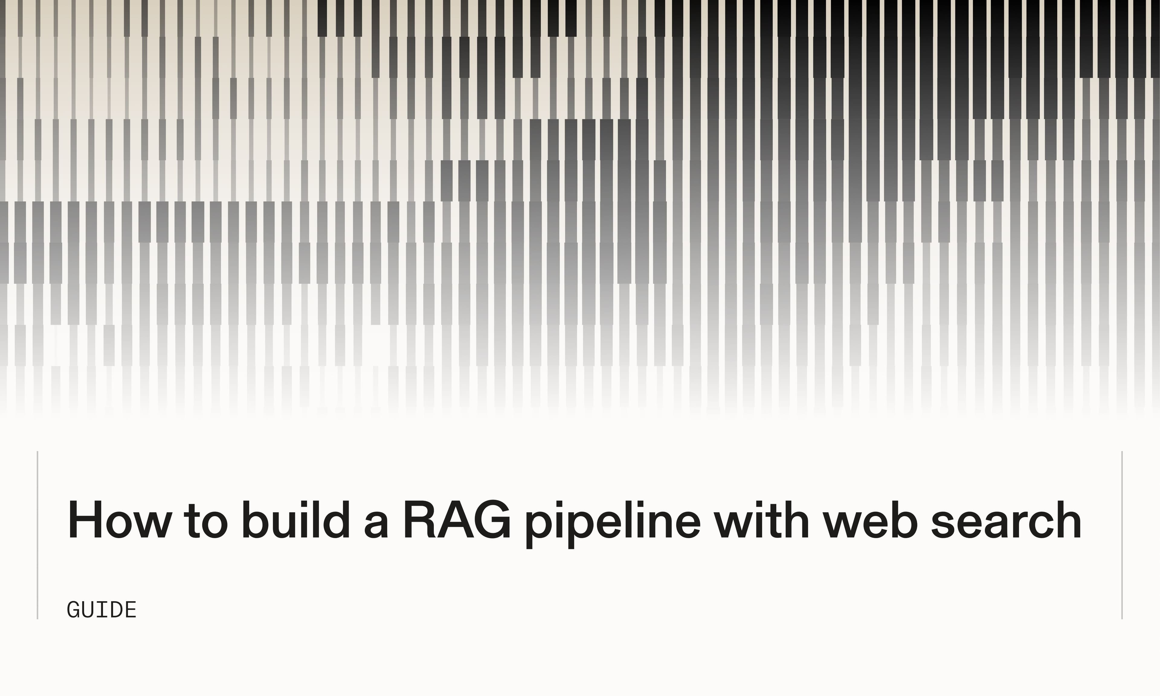 How to build a RAG pipeline with web search instead of vector databases