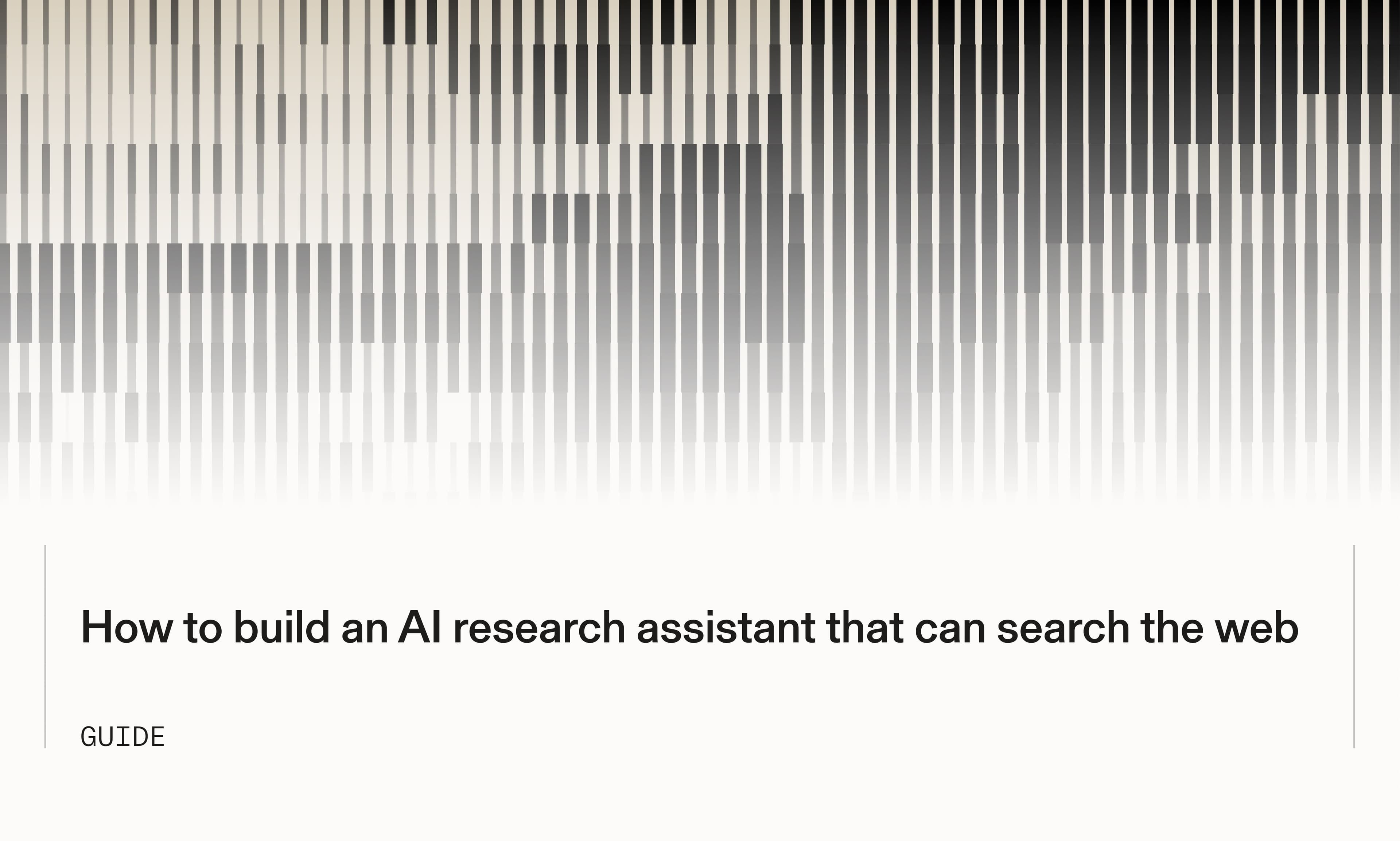 How to build an AI research assistant that can search the web